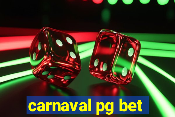 carnaval pg bet